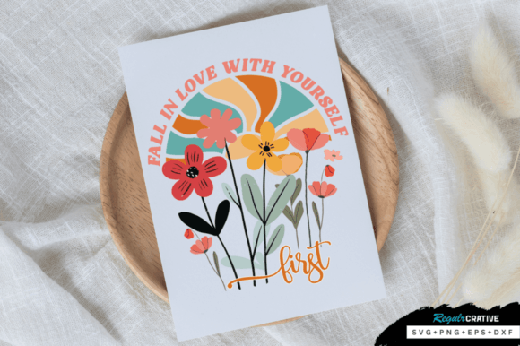 Fall in Love with Yourself First SVG Review