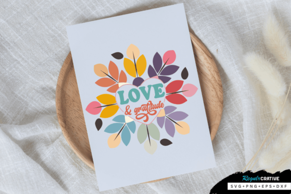 Love Gratitude SVG Design Review