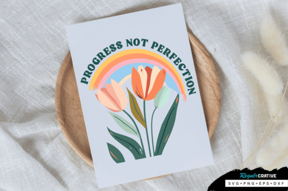 Progress Not Perfection SVG Design Review